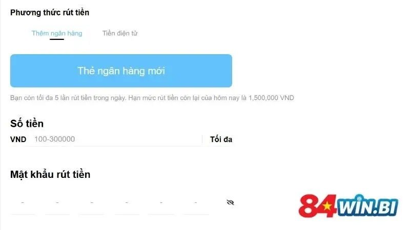 Một số phương thức rút tiền 84Win phổ biến